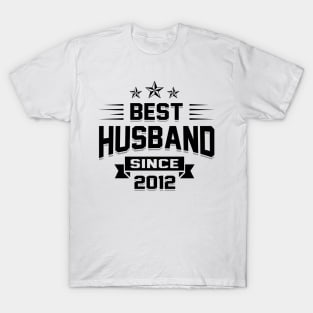 'Best Husband Since 2012' Sweet Wedding Anniversary Gift T-Shirt